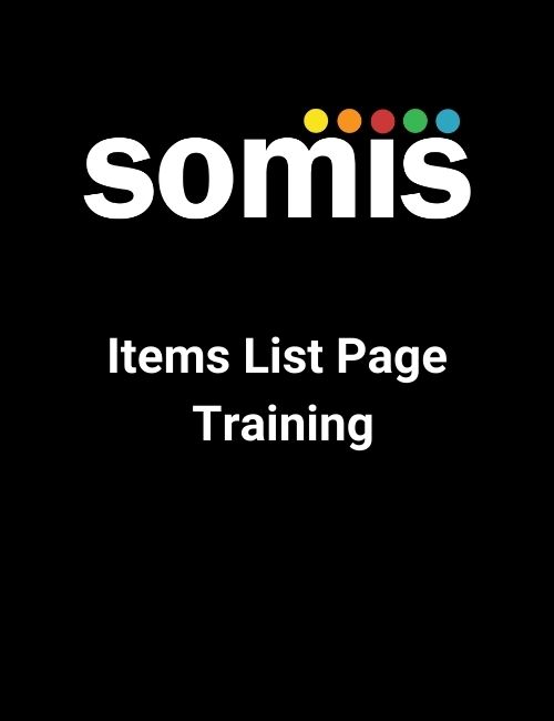 SOMIS - Item List Page Training